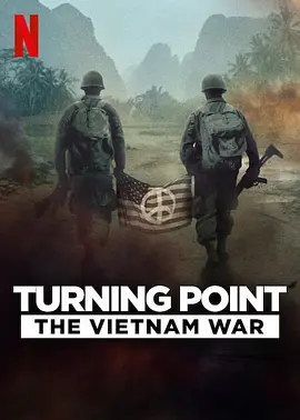 转折点：越南战争 Turning Point: The Vietnam War