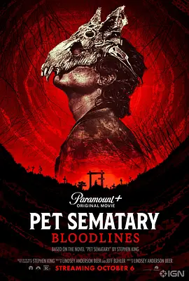 宠物坟场：血源 Pet Sematary: Bloodlines