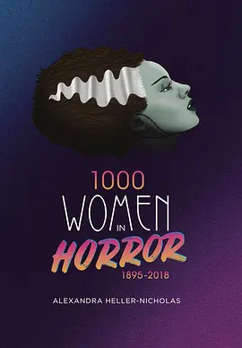 恐怖片中的1000名女性 1000 Women in Horror