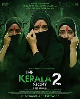 喀拉拉邦故事2 The Kerala Story 2 Goes Beyond
