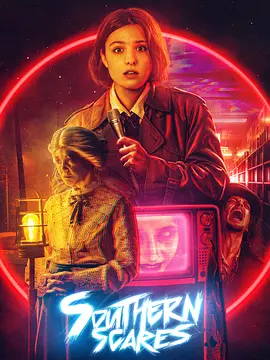 南部诡影 Southern Scares