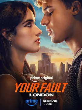 你的错误：伦敦版 Your Fault: London