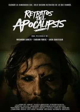 启示录的肖像 Retratos del apocalipsis