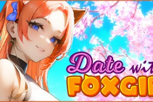 与狐狸女孩约会/Date with Foxgirl（V230530+全DLC）